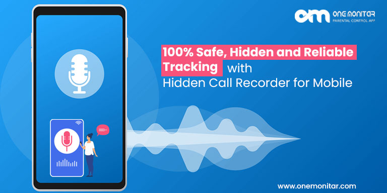 100% Safe, Hidden and Reliable Tracking with Hidden Call Recorder for Mobile !!