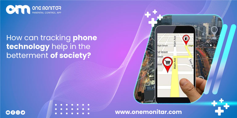 How can tracking phone technology help in the betterment of society?
